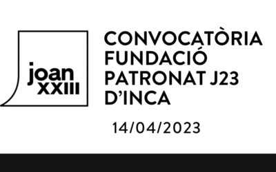 Convocatòria de la Fundació Patronat Joan XXIII d’Inca